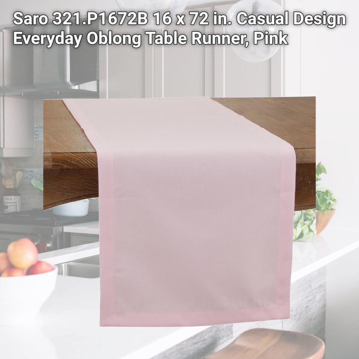 Picture of Saro 321.P1672B 16 x 72 in. Casual Design Everyday Oblong Table Runner, Pink