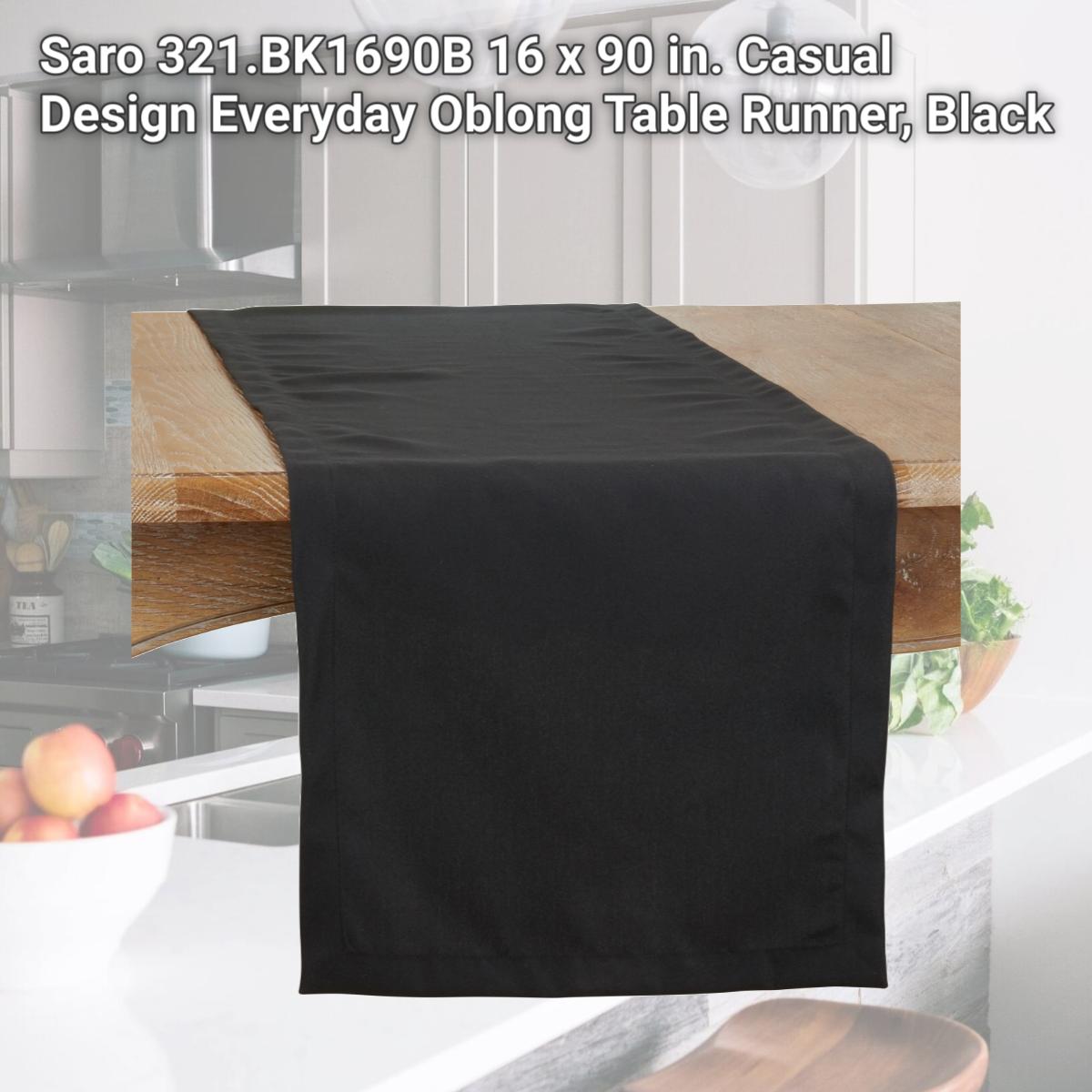 Picture of Saro 321.BK1690B 16 x 90 in. Casual Design Everyday Oblong Table Runner, Black