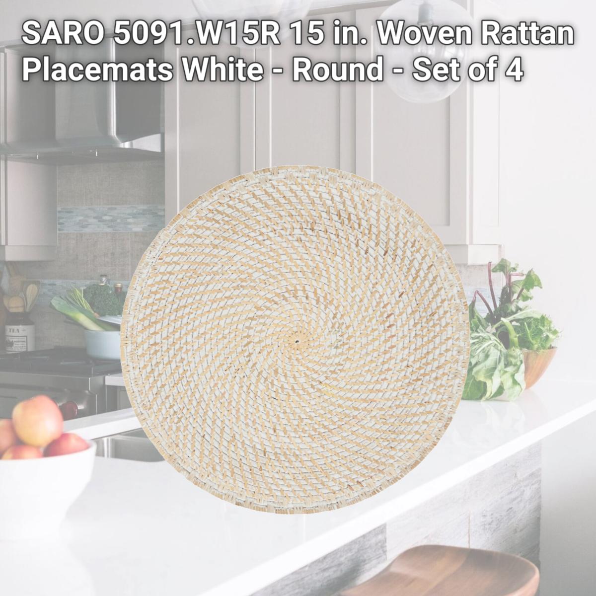 Picture of SARO 5091.W15R 15 in. Woven Rattan Placemats  White - Round - Set of 4