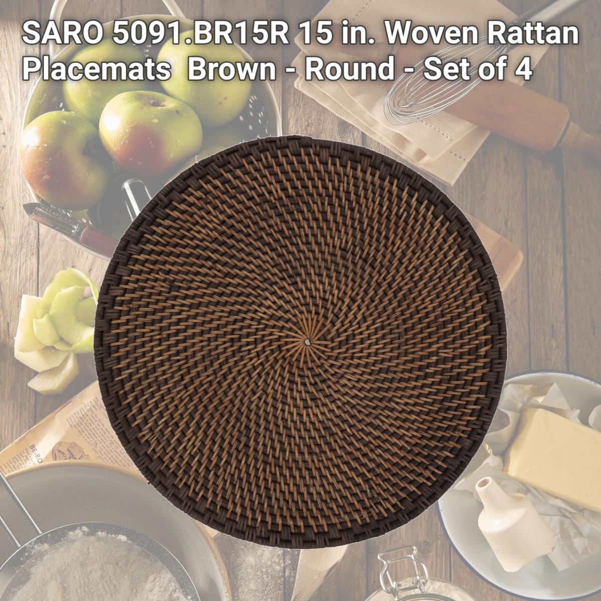 Picture of SARO 5091.BR15R 15 in. Woven Rattan Placemats  Brown - Round - Set of 4