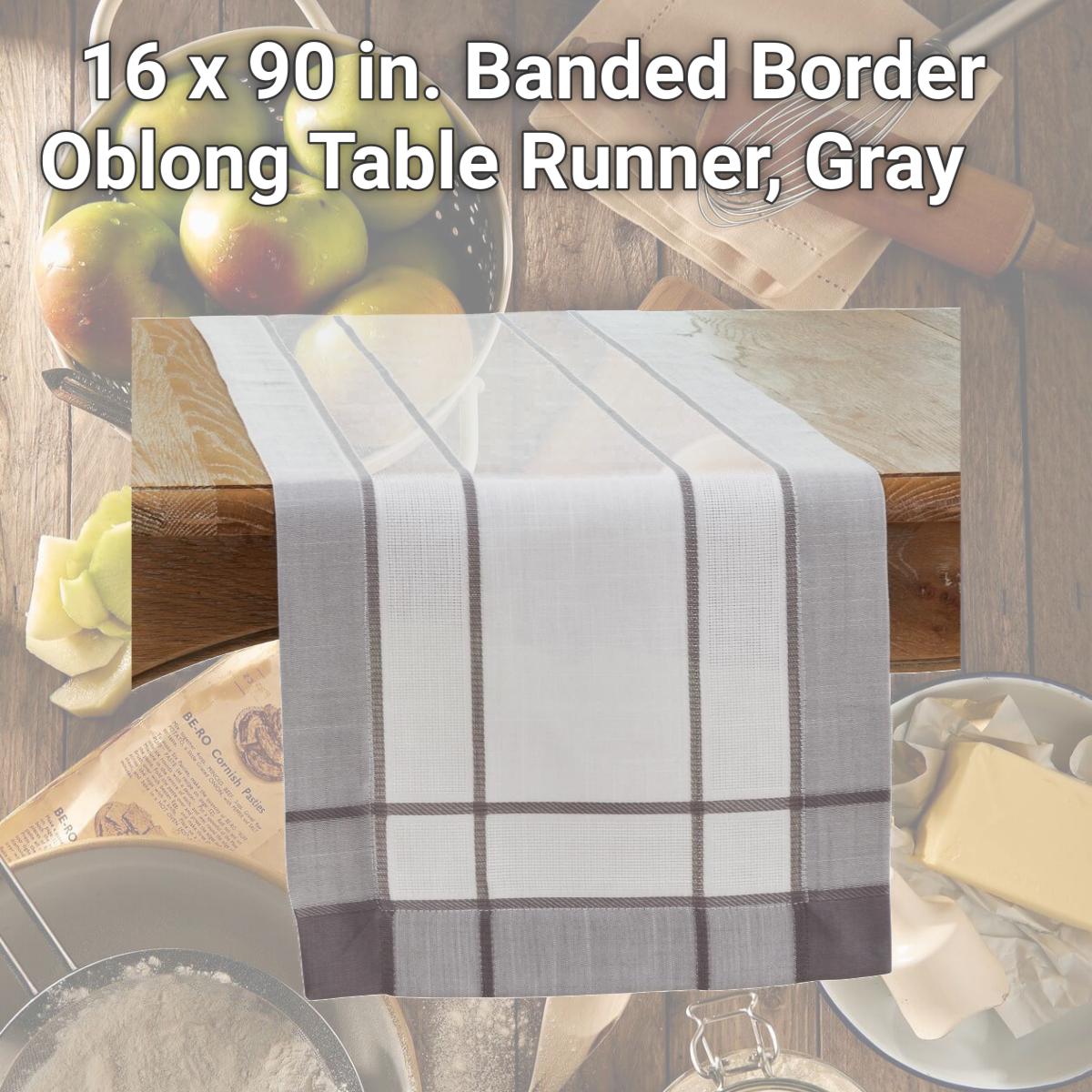Picture of Saro 351.GY1690B 16 x 90 in. Banded Border Oblong Table Runner, Gray