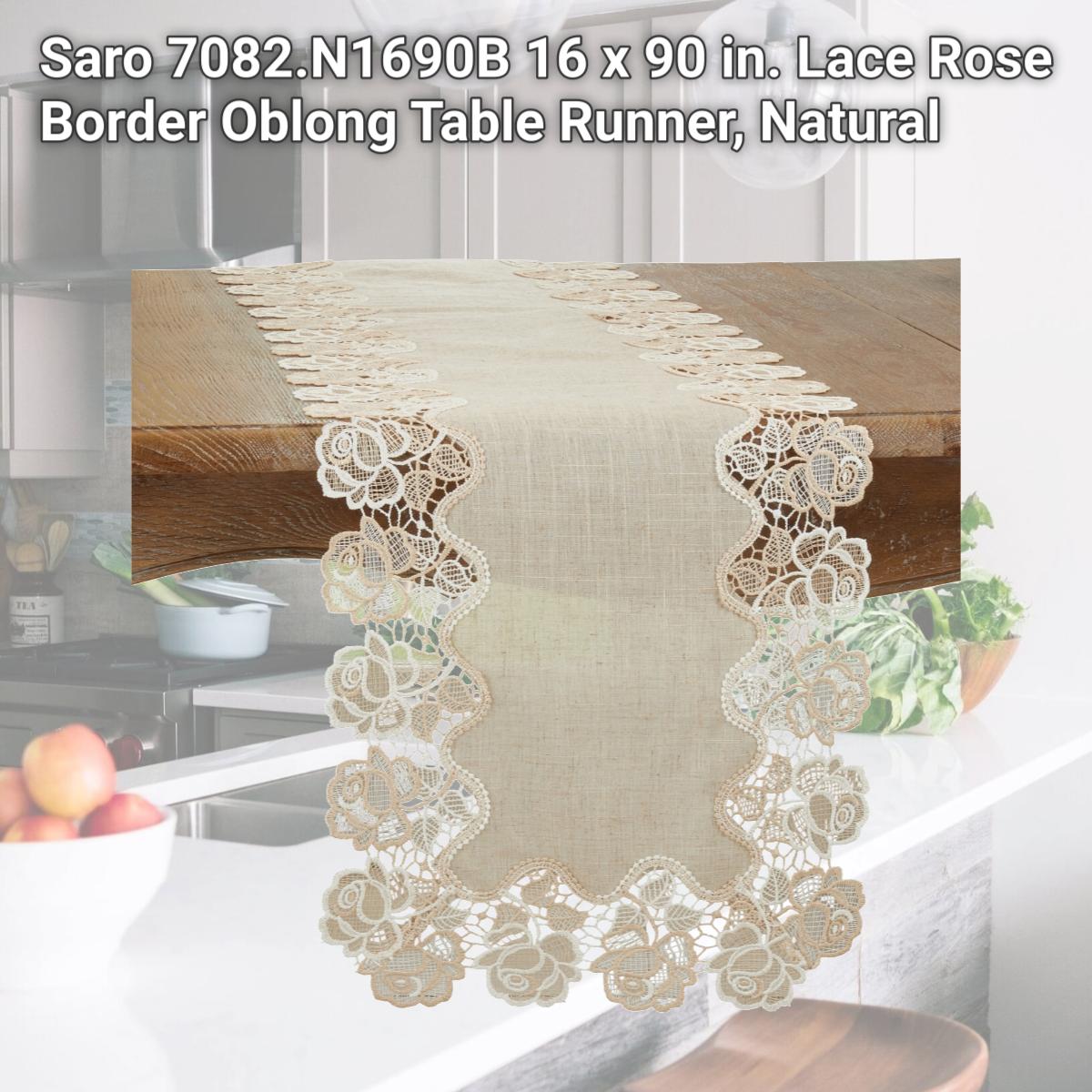 Picture of Saro 7082.N1690B 16 x 90 in. Lace Rose Border Oblong Table Runner, Natural
