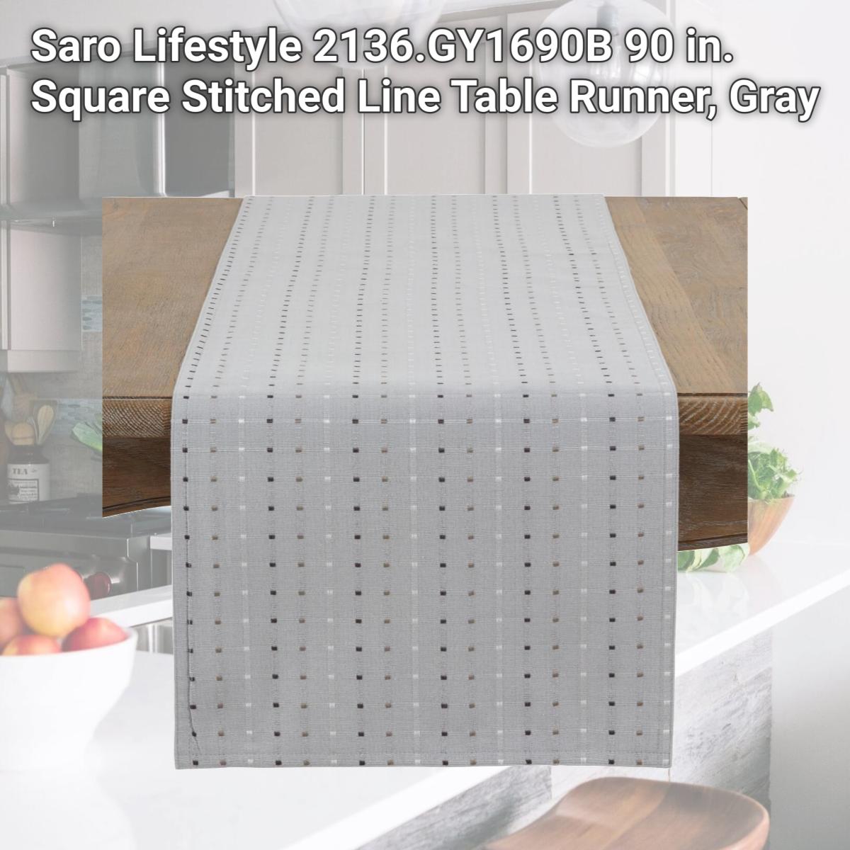Picture of Saro Lifestyle 2136.GY1690B 90 in. Square Stitched Line Table Runner, Gray