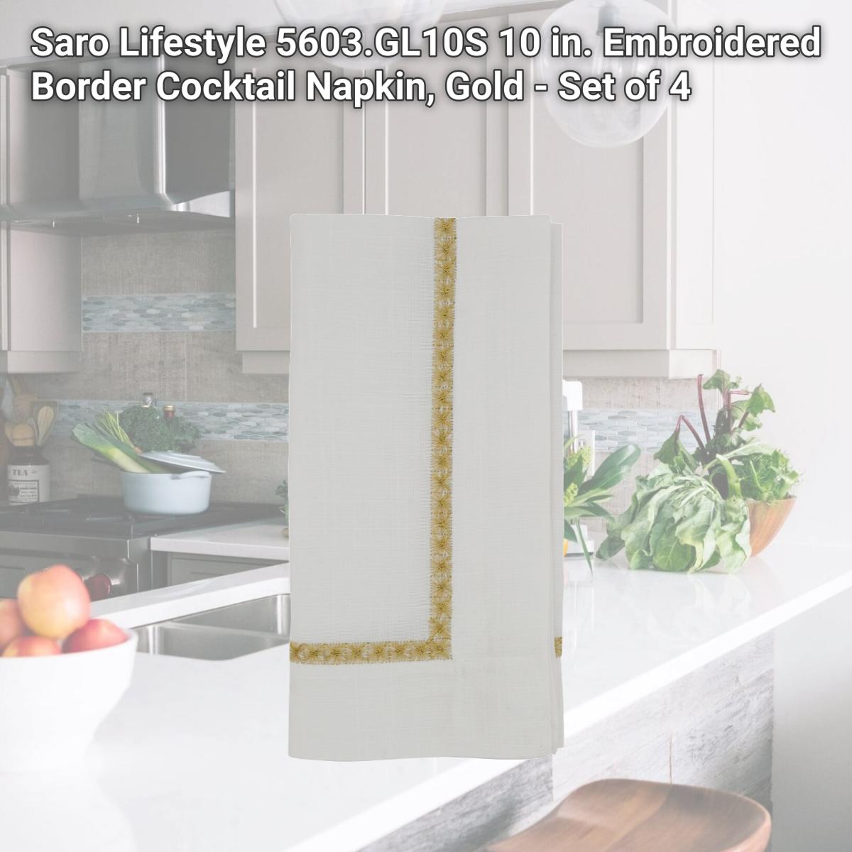 Picture of Saro Lifestyle 5603.GL10S 10 in. Embroidered Border Cocktail Napkin, Gold - Set of 4