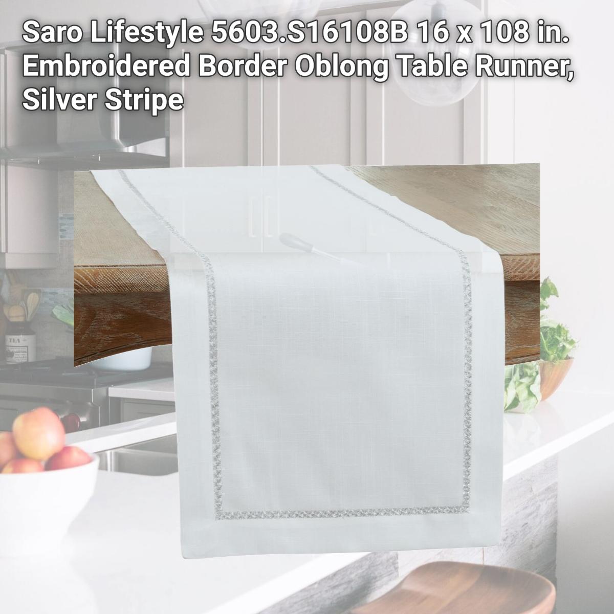 Picture of Saro Lifestyle 5603.S16108B 16 x 108 in. Embroidered Border Oblong Table Runner, Silver Stripe