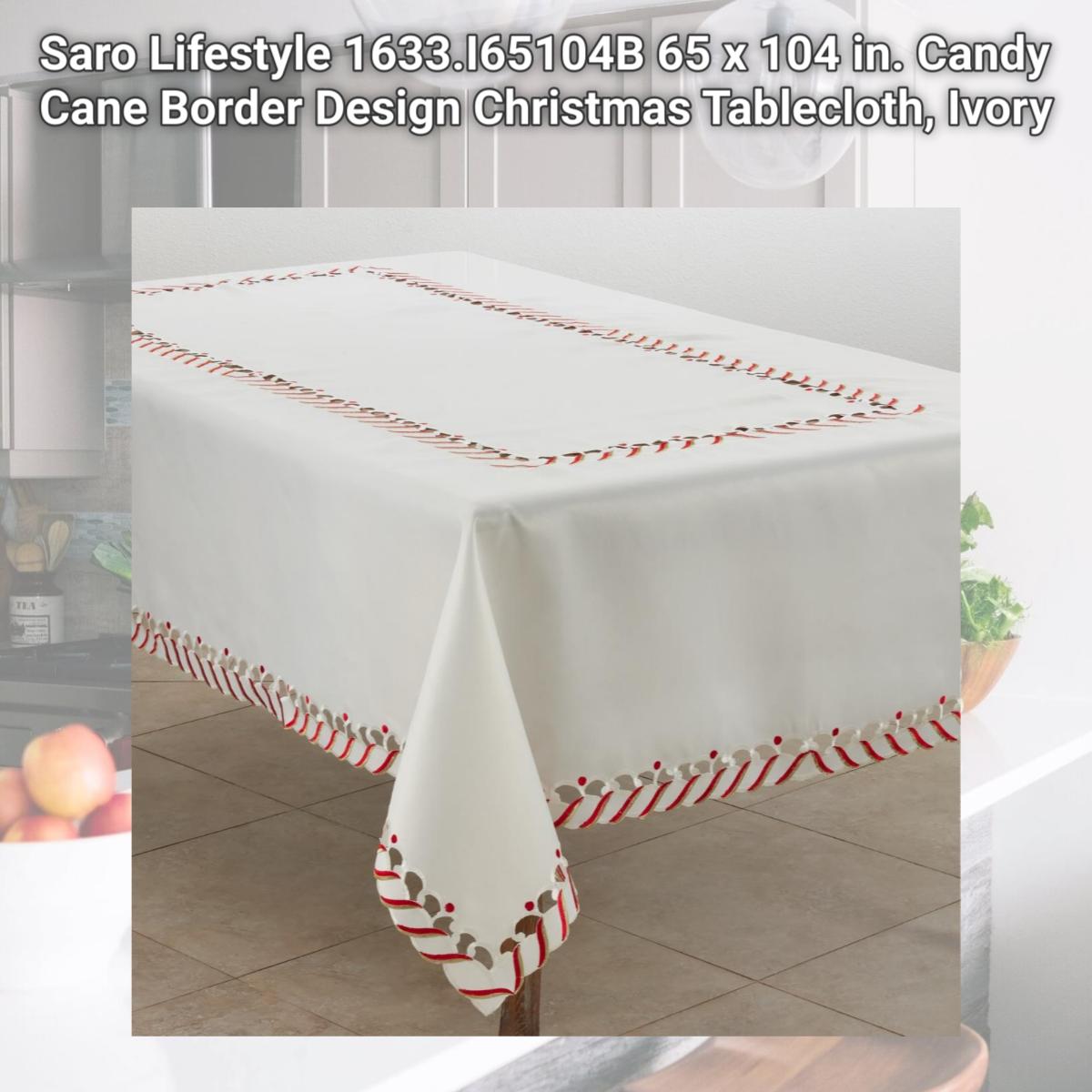 Picture of Saro Lifestyle 1633.I65104B 65 x 104 in. Candy Cane Border Design Christmas Tablecloth, Ivory