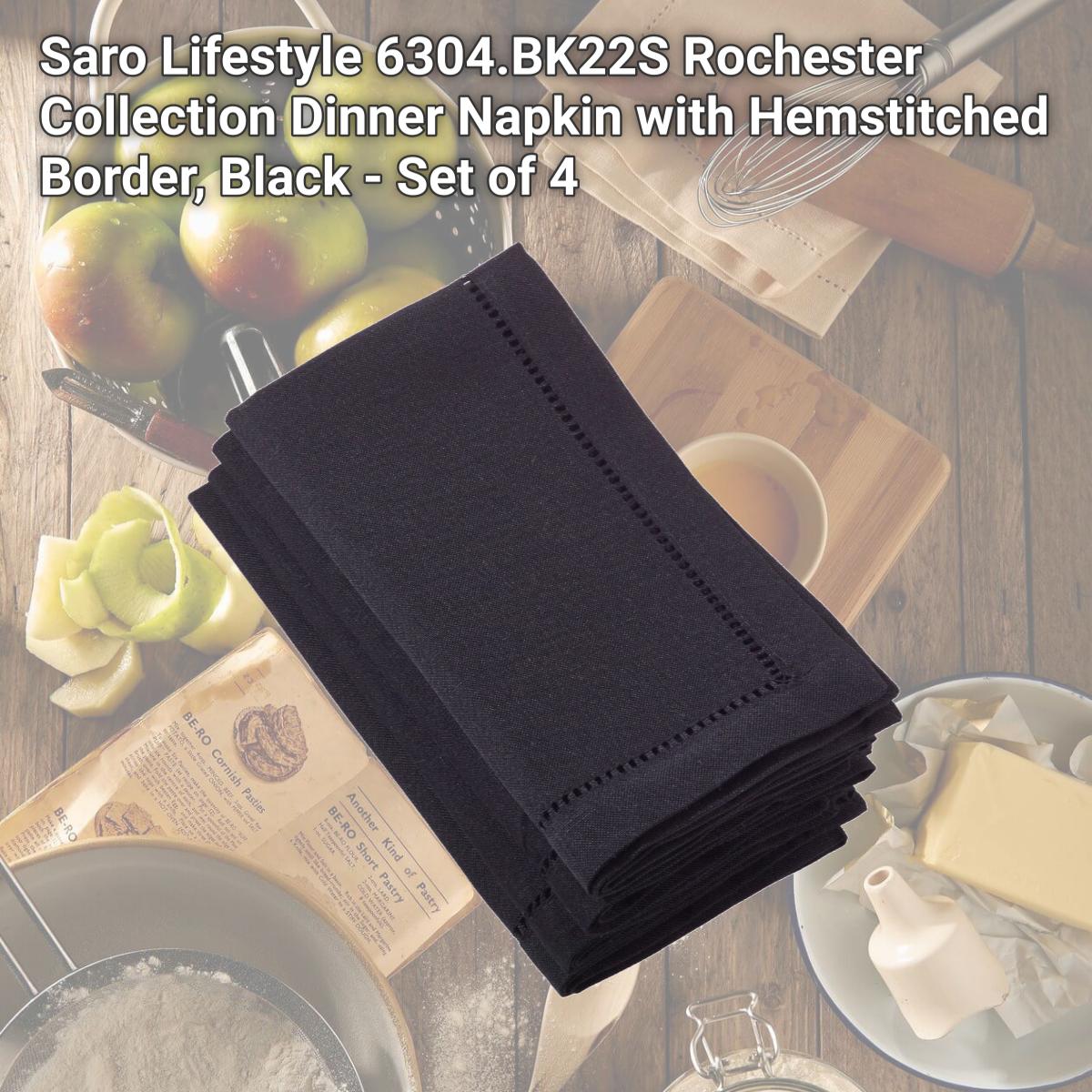 Picture of Saro Lifestyle 6304.BK22S Rochester Collection Dinner Napkin with Hemstitched Border, Black - Set of 4