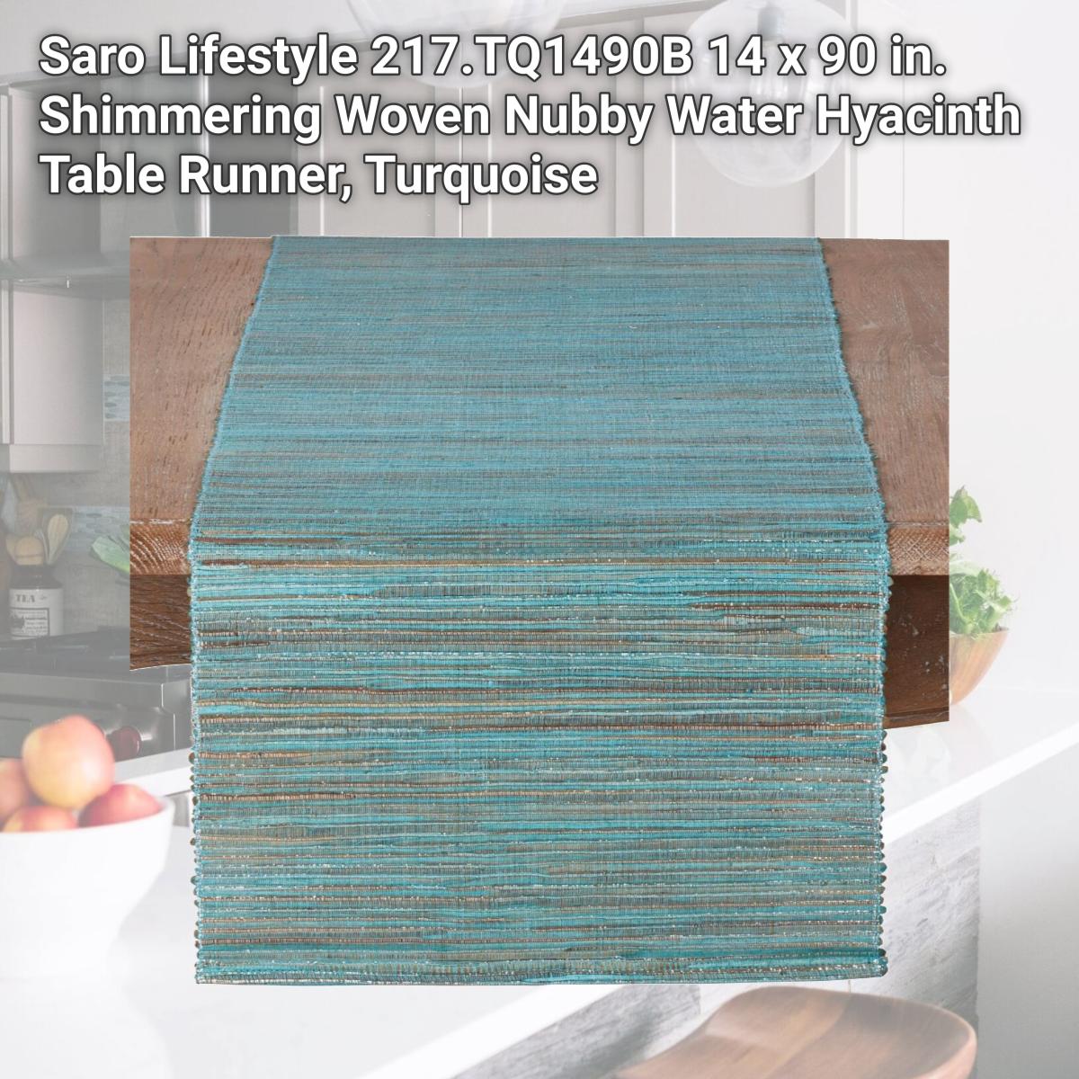 Picture of Saro Lifestyle 217.TQ1490B 14 x 90 in. Shimmering Woven Nubby Water Hyacinth Table Runner, Turquoise