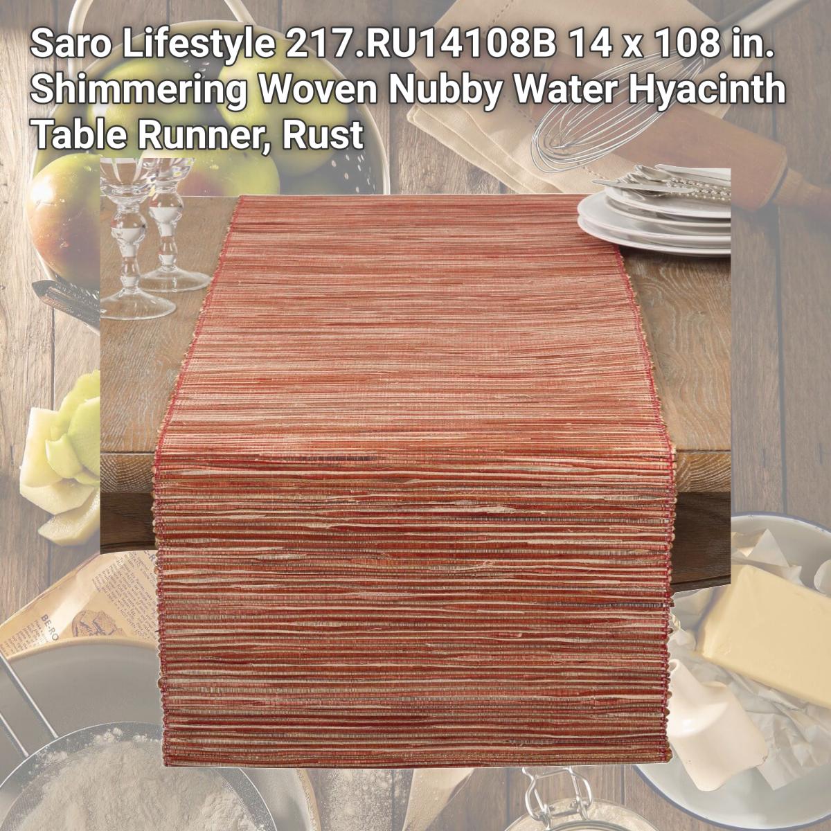 Picture of Saro Lifestyle 217.RU14108B 14 x 108 in. Shimmering Woven Nubby Water Hyacinth Table Runner, Rust
