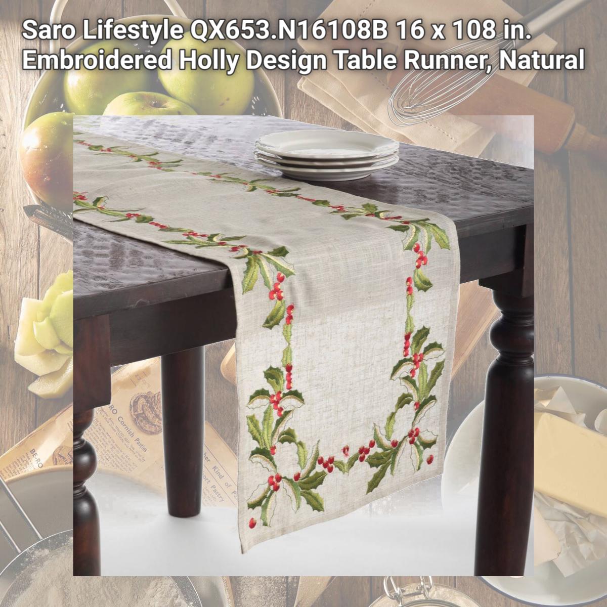 Picture of Saro Lifestyle QX653.N16108B 16 x 108 in. Embroidered Holly Design Table Runner, Natural