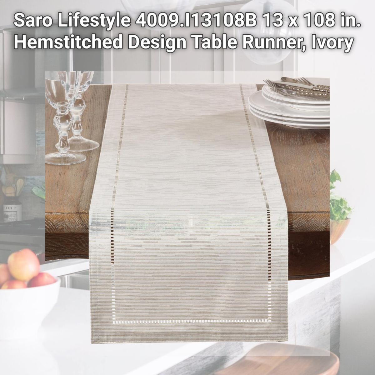 Picture of Saro Lifestyle 4009.I13108B 13 x 108 in. Hemstitched Design Table Runner, Ivory