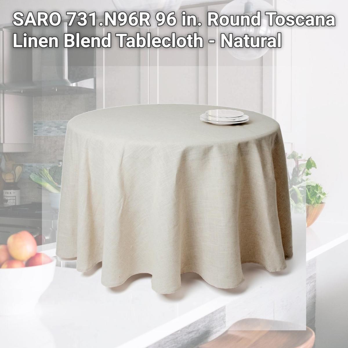 Picture of SARO 731.N96R 96 in. Round Toscana Linen Blend Tablecloth - Natural