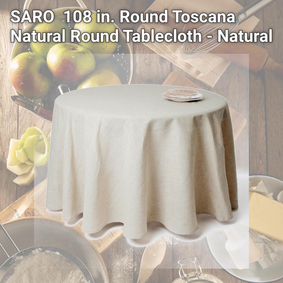 Picture of SARO 731.N108R 108 in. Round Toscana Natural Round Tablecloth - Natural
