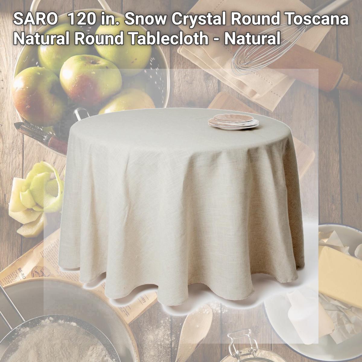 Picture of SARO 731.N120R 120 in. Snow Crystal Round Toscana Natural Round Tablecloth - Natural