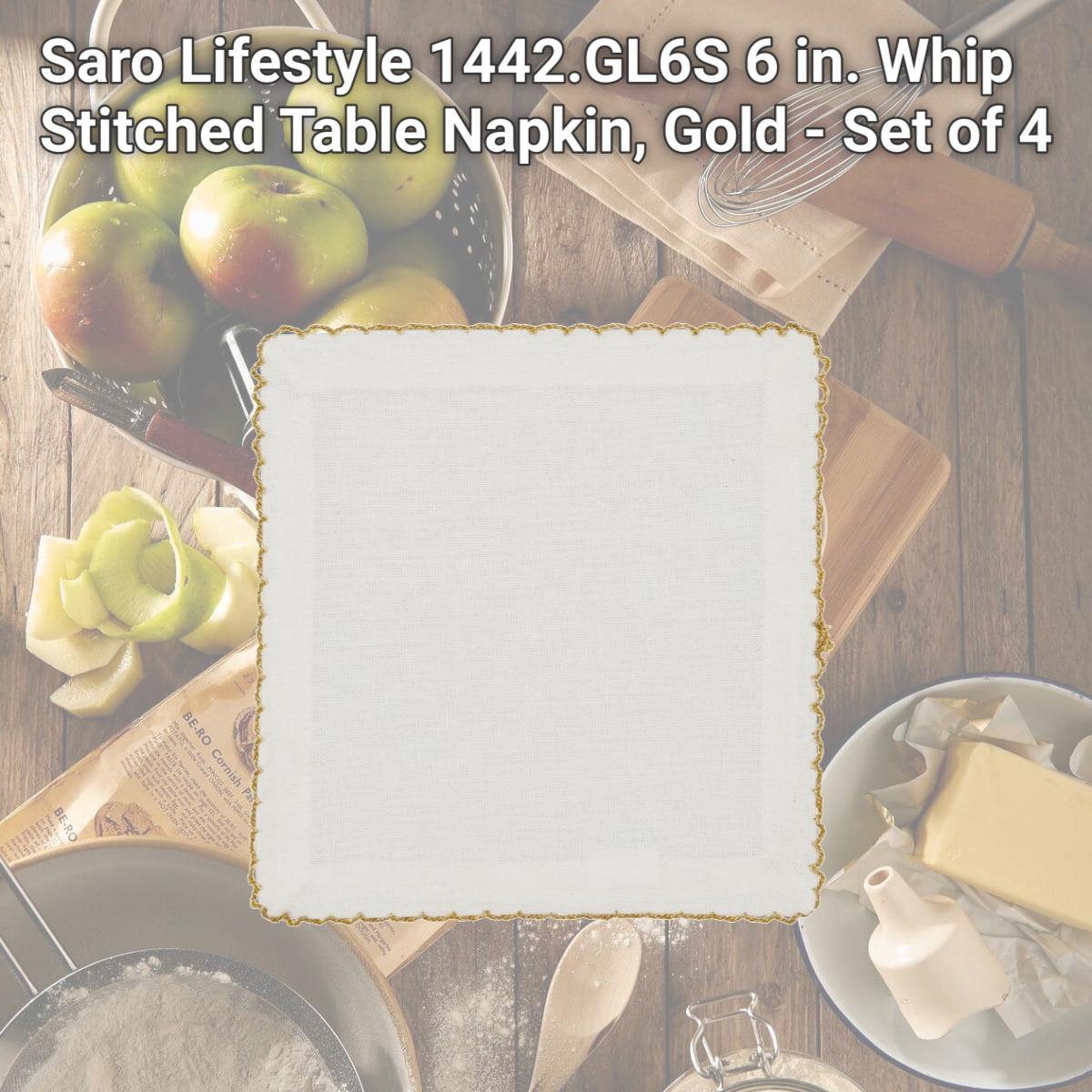 Picture of Saro Lifestyle 1442.GL6S 6 in. Whip Stitched Table Napkin, Gold - Set of 4