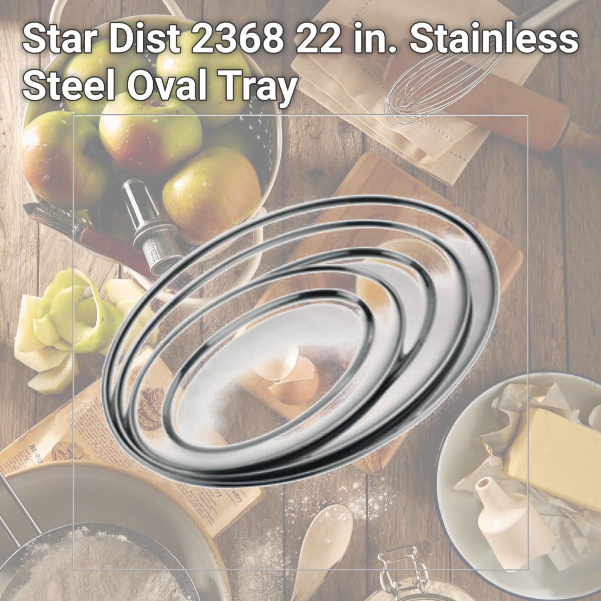 Picture of Star Dist 2368 22 in. Stainless Steel Oval Tray