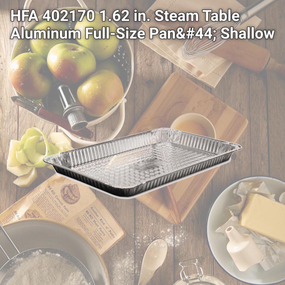 Picture of HFA 402170 1.62 in. Steam Table Aluminum Full-Size Pan, Shallow