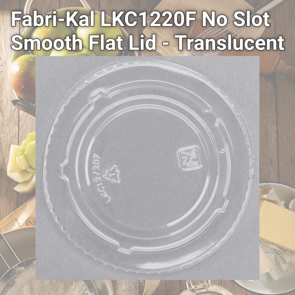 Picture of Fabri-Kal LKC1220F No Slot Smooth Flat Lid - Translucent
