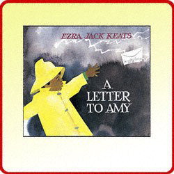 Usa 279712 A Letter To Amy Paperback Book - 32 Pages Book, Grades Prek Plus