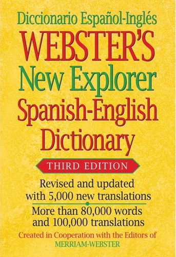 1502629 New Explorer Spanish-english Third Edition Dictionary