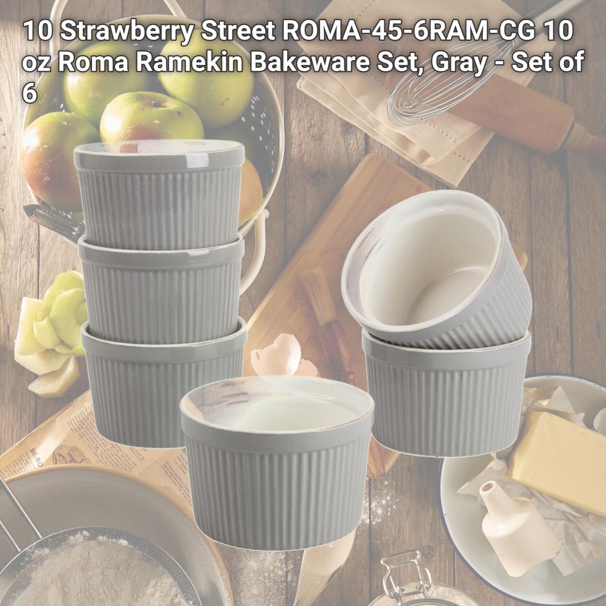 Picture of 10 Strawberry Street ROMA-45-6RAM-CG 10 oz Roma Ramekin Bakeware Set, Gray - Set of 6