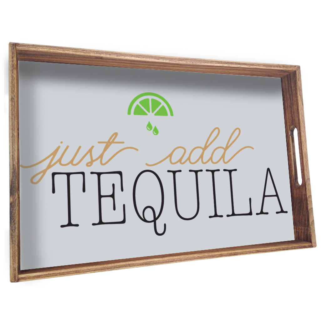 Trst-001-r203 Just Add Tequila Tray