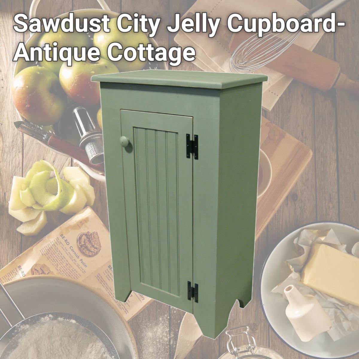 Picture of Sawdust City Jelly Cupboard- Antique Cottage