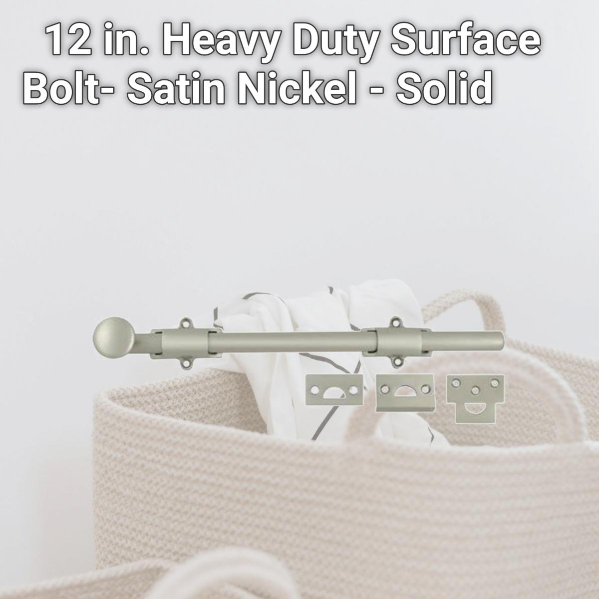 Picture of Deltana 12SB15 12 in. Heavy Duty Surface Bolt- Satin Nickel - Solid 