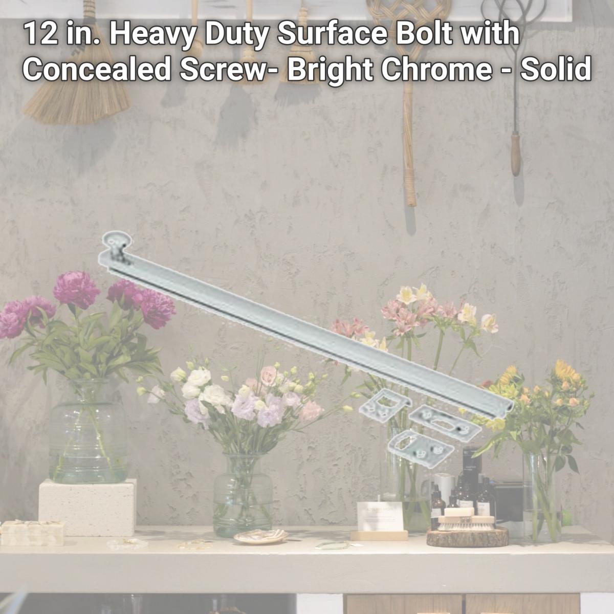 Picture of Deltana 12SBCS26 12 in. Heavy Duty Surface Bolt with Concealed Screw- Bright Chrome - Solid 
