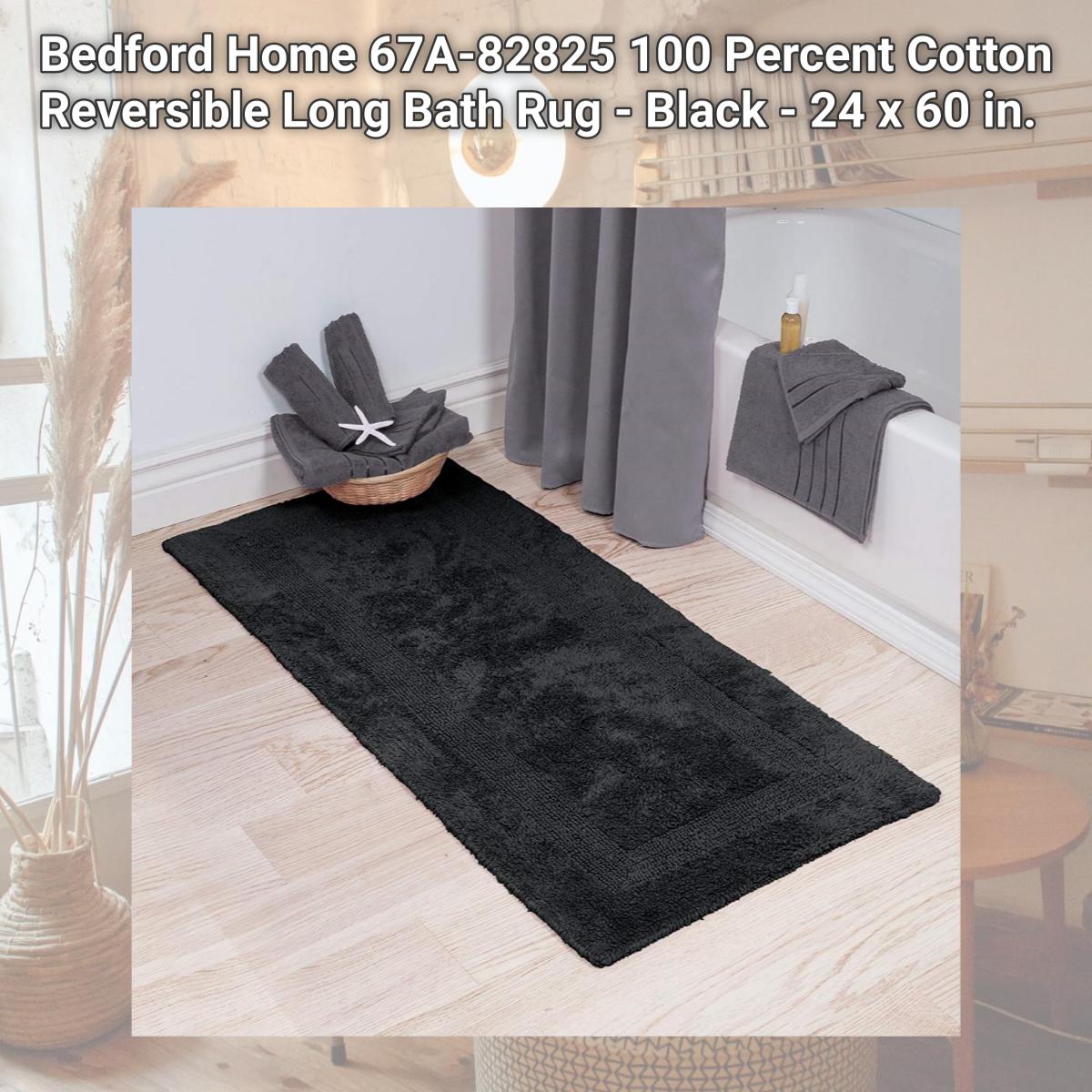 Picture of Bedford Home 67A-82825 100 Percent Cotton Reversible Long Bath Rug - Black - 24 x 60 in.