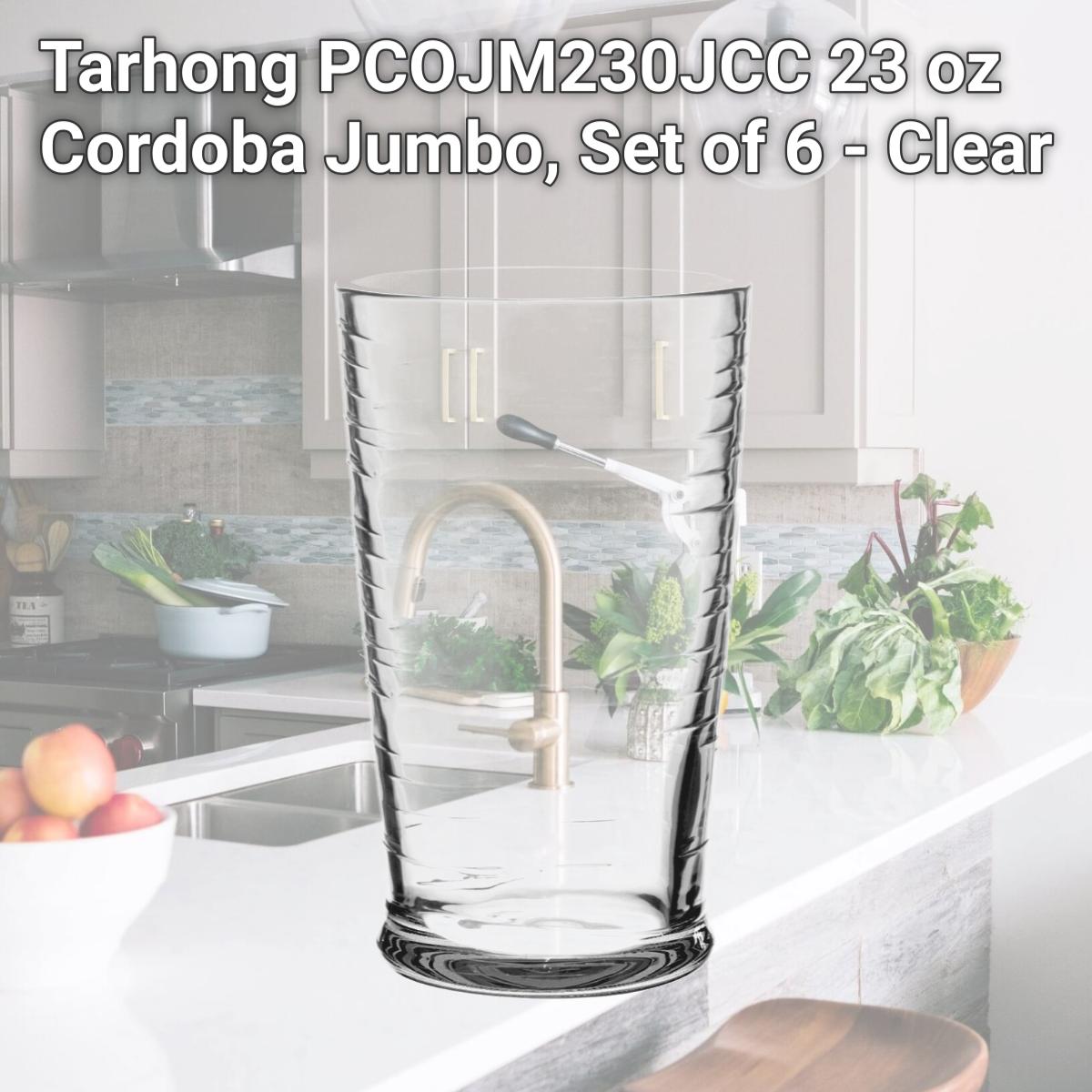 Picture of Tarhong PCOJM230JCC 23 oz Cordoba Jumbo, Set of 6 - Clear