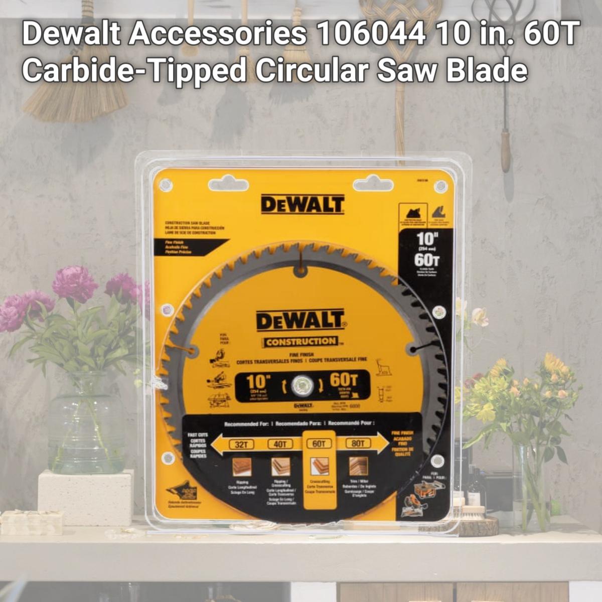 Picture of Dewalt Accessories 106044 10 in. 60T Carbide-Tipped Circular Saw Blade