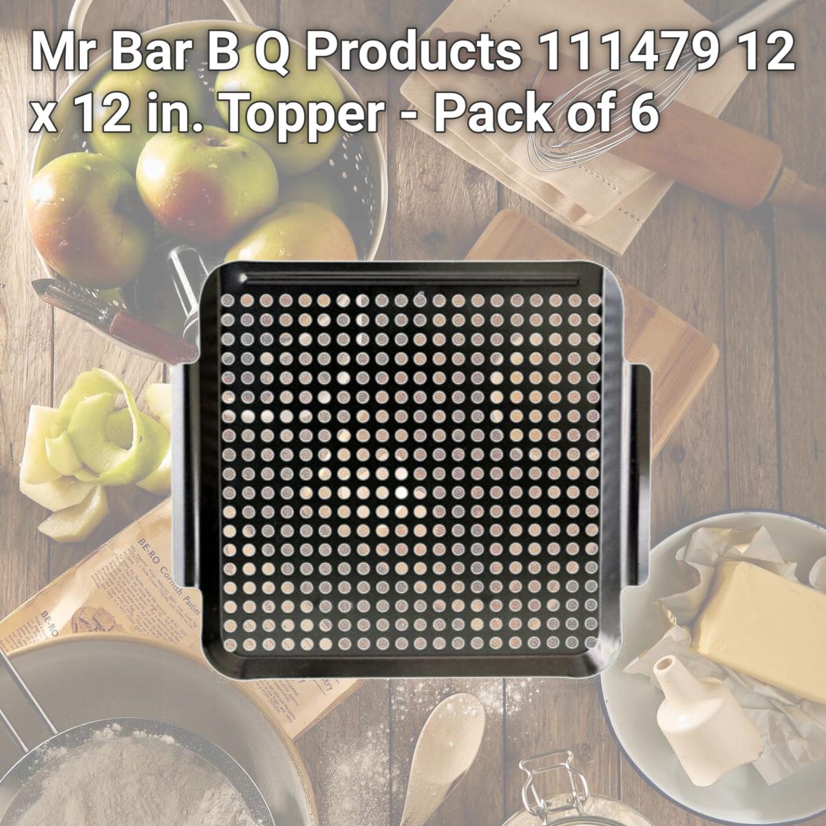 Picture of Mr Bar B Q Products 111479 12 x 12 in. Topper 