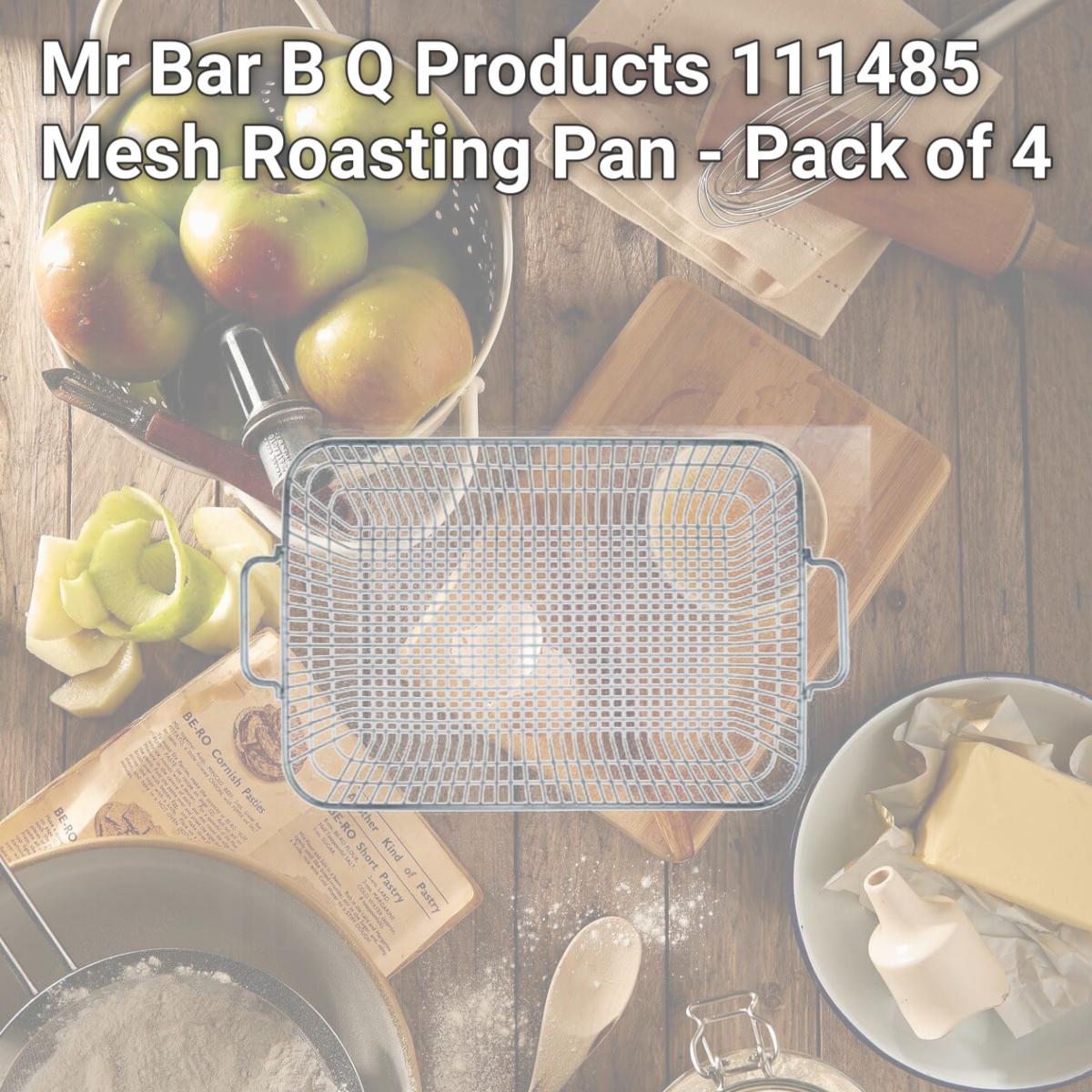 Picture of Mr Bar B Q Products 111485 Mesh Roasting Pan - Pack of 4