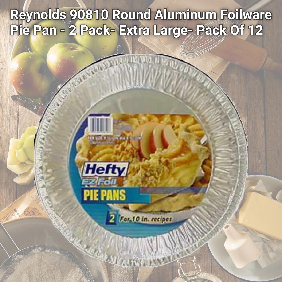 Picture of Reynolds 90810 Round Aluminum Foilware Pie Pan - 2 Pack- Extra Large- Pack Of 12