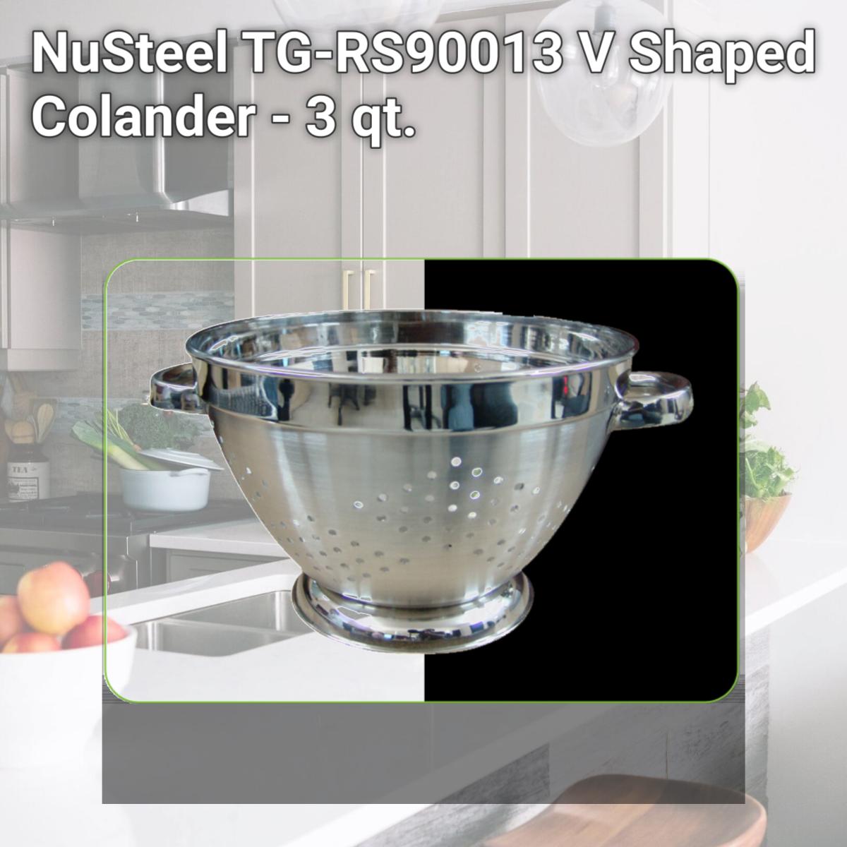 Picture of NuSteel TG-RS90013 V Shaped Colander - 3 qt.