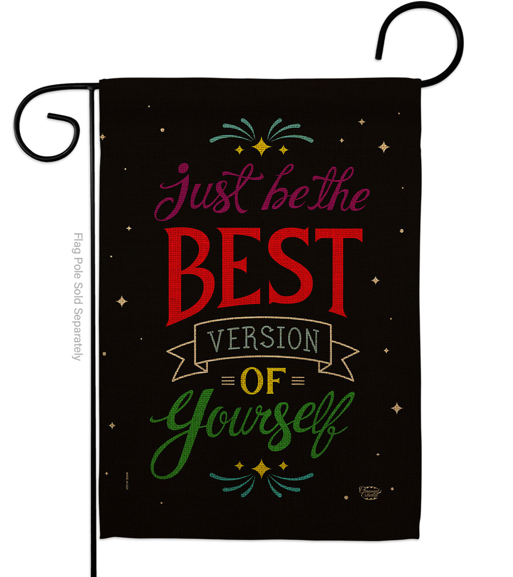 13 x 18.5 in. Best Version of Yourself Sweet Life Inspirational Double-Sided Decorative Vertical Garden Flags - House Decoration Banner Yard Gift