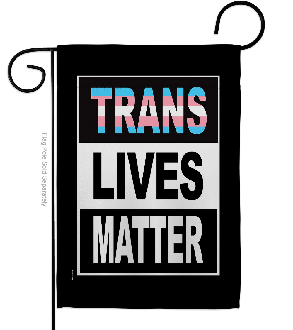 G170127-BO Trans Lives Matter Support Pride 13 x 18.5 in. Double-Sided Decorative Vertical Garden Flags for House Decoration Banner Yard Gift