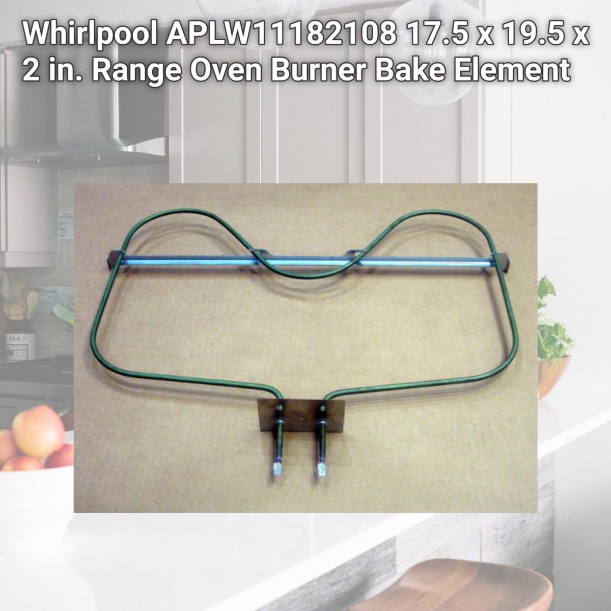 Picture of Aftermarket Appliance W11182108 17.5 x 19.5 x 2 in. RanAftermarket ApplianceOven Burner Bake Element
