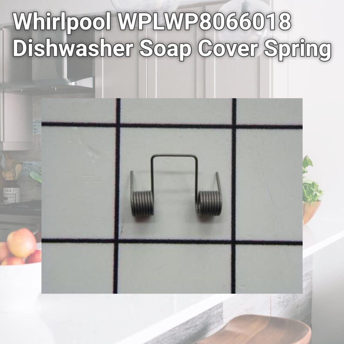 Picture of Whirlpool WP8066018 Dishwasher Soap Cover Spring