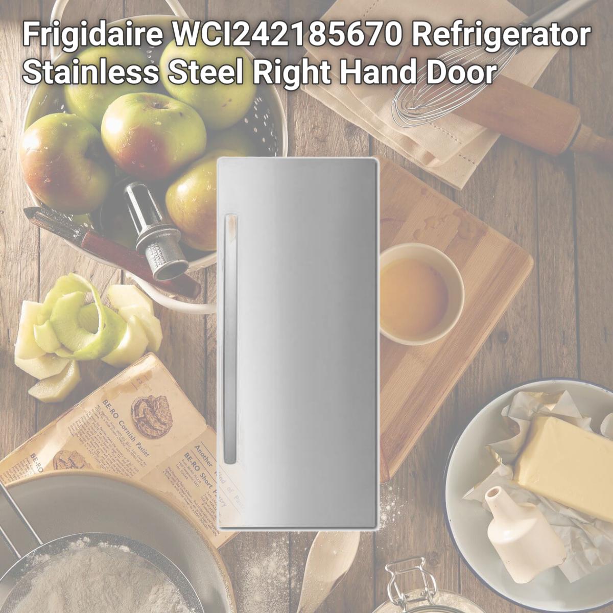 Picture of Frigidaire 242185670 Refrigerator Stainless Steel Right Hand Door