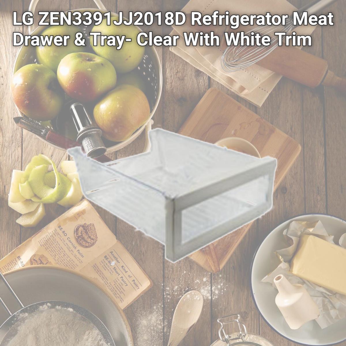 Picture of LG 3391JJ2018D Refrigerator Meat Drawer & Tray- Clear With White Trim