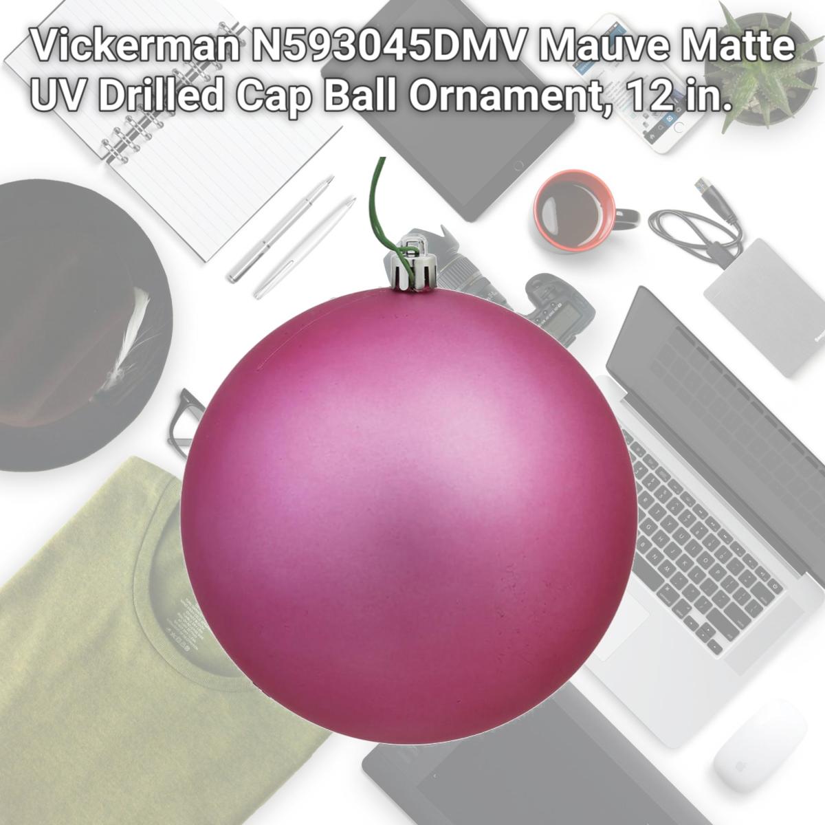 Picture of Vickerman N593045DMV Mauve Matte UV Drilled Cap Ball Ornament, 12 in.