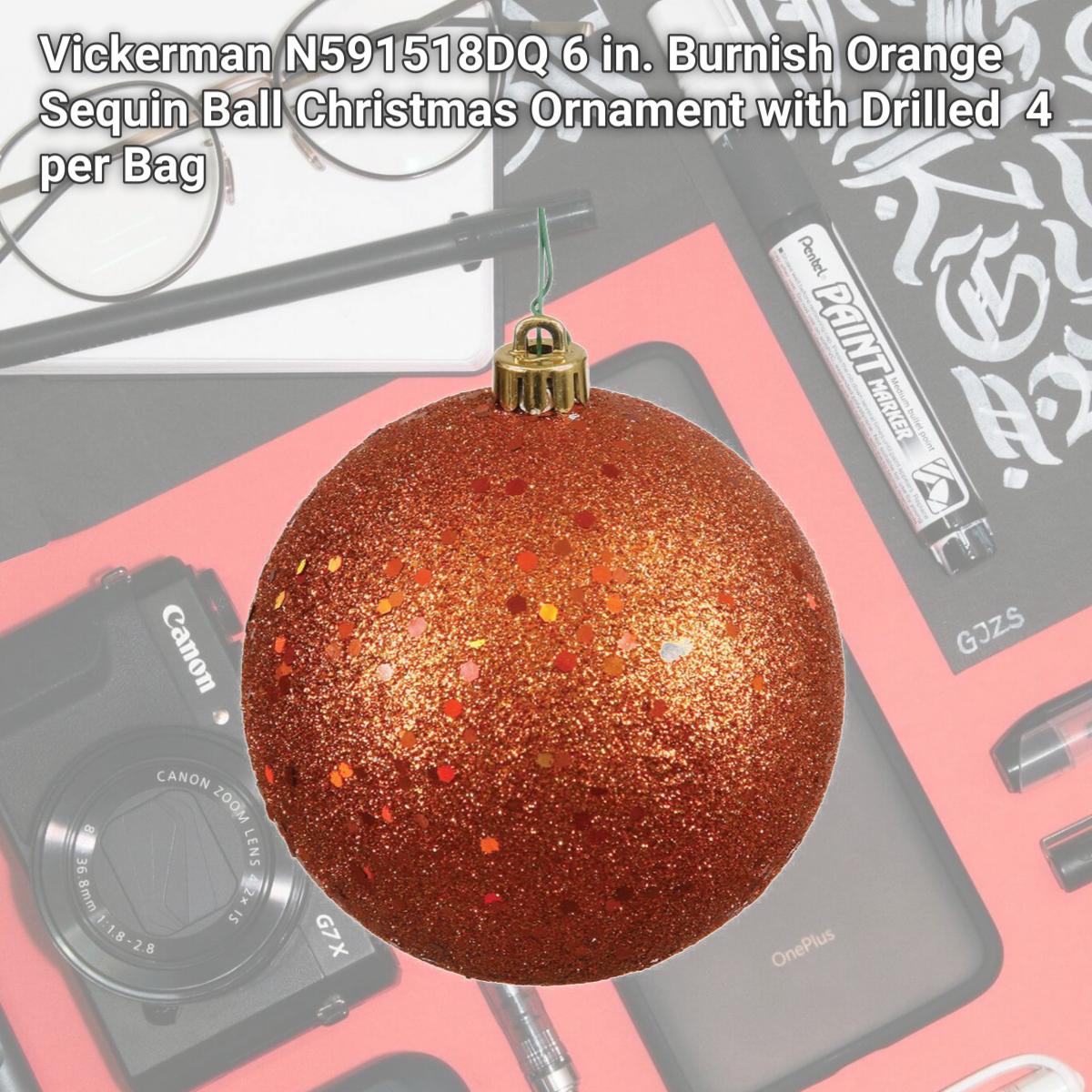 Picture of Vickerman N591518DQ 6 in. Burnish Orange Sequin Ball Christmas Ornament with Drilled  4 per Bag 