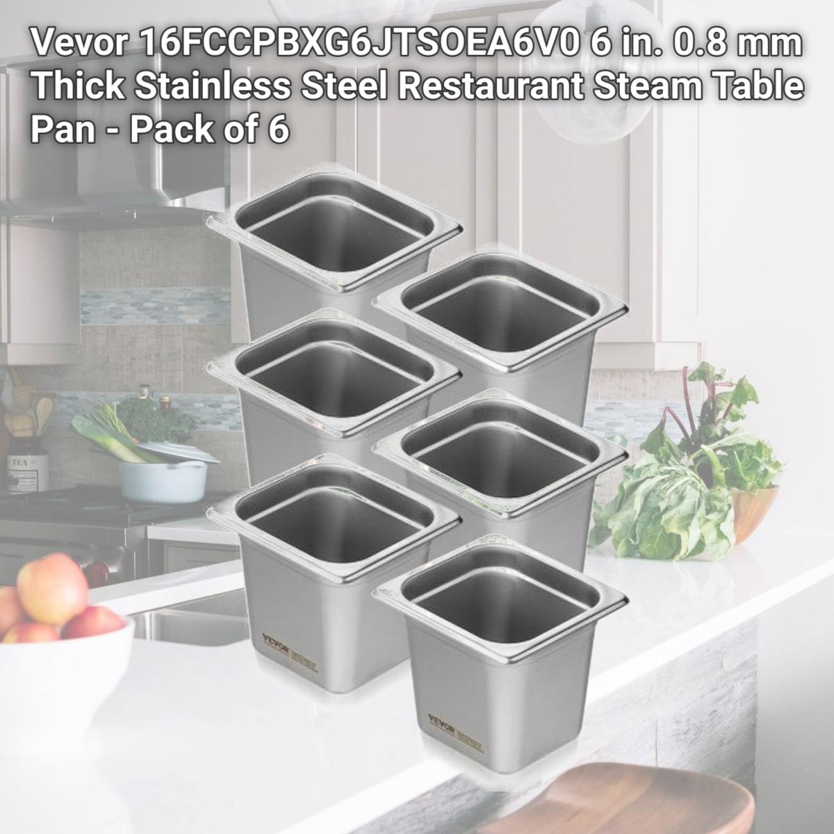 Picture of Vevor 16FCCPBXG6JTSOEA6V0 6 in. 0.8 mm Thick Stainless Steel Restaurant Steam Table Pan - Pack of 6