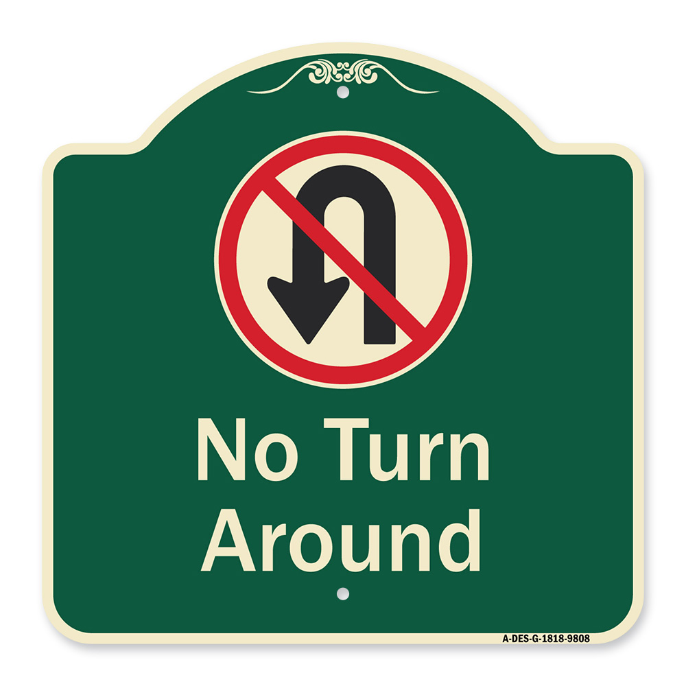 UPC 754193254725 product image for 18 x 18 in. Designer Series Sign - No Turn Around with Symbol | upcitemdb.com