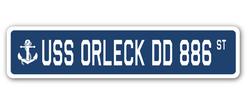 UPC 053722042582 product image for SSN-Orleck Dd 886 4 x 18 in. A-16 Street Sign - USS Orleck DD 886 | upcitemdb.com