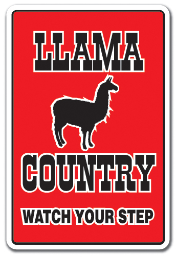 UPC 795089081063 product image for 8 x 12 in. Llama Country Sign - Farm Animals Watch Your Step Redneck | upcitemdb.com