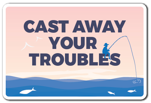 UPC 795089154460 product image for 5 x 7 in. Cast Away Your Troubles Decal - Fishing Outdoors Sport Water | upcitemdb.com
