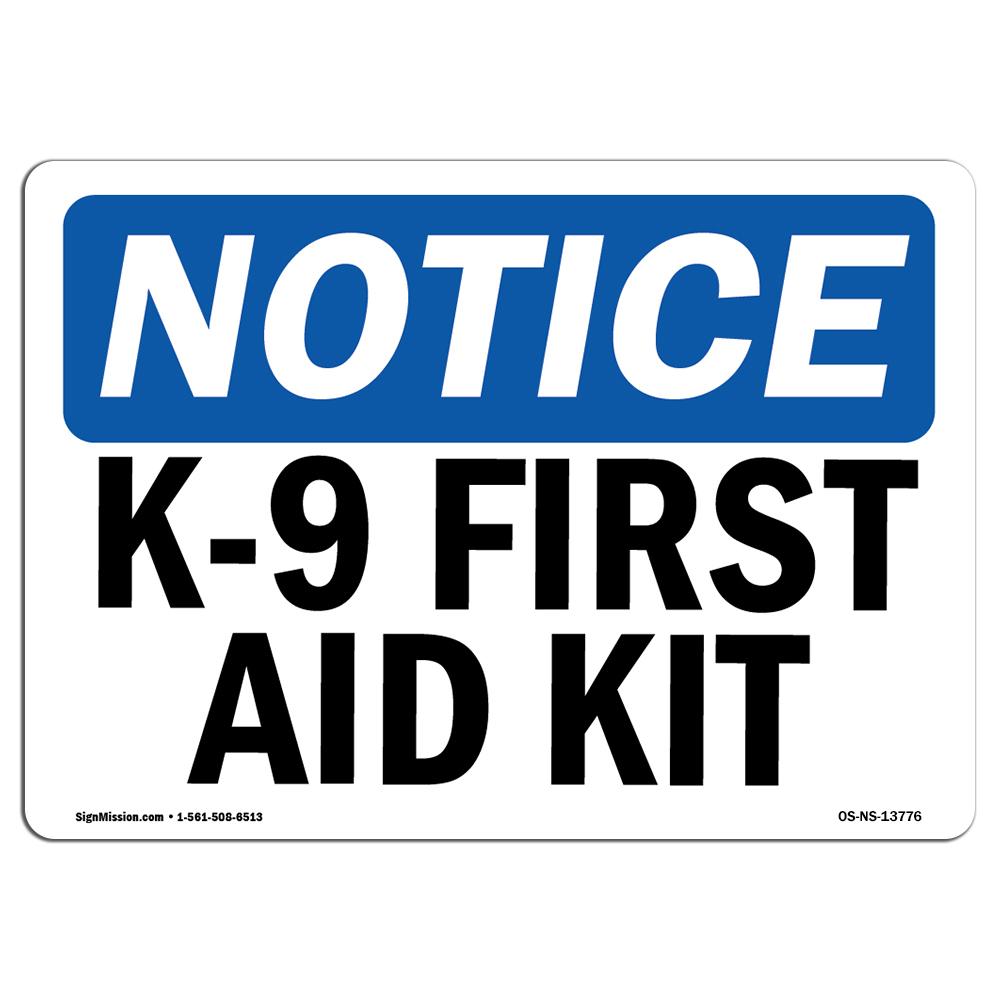 UPC 755874641261 - SignMission 10 x 14 in. OSHA Notice Sign - K-9 First ...